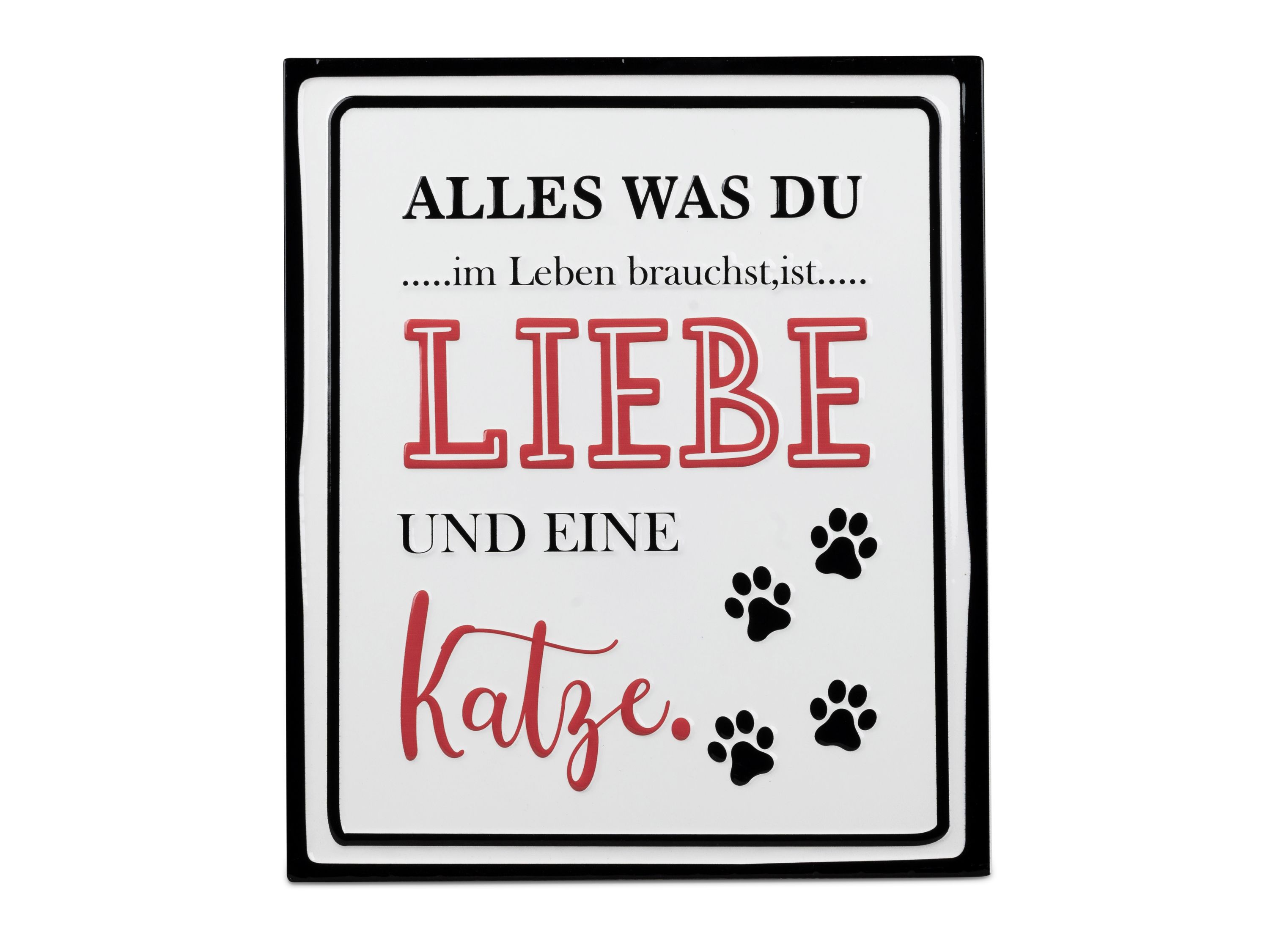 Glänzend lackiertes Metallschild mit eingeprägtem Spruch Katze – 30x35cm
